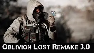 ОБТ | OBLIVION LOST REMAKE  3.0 | # 1. Мой первый костёр.