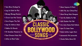 Classic Bollywood Songs | Non Stop Hindi Hits | Tere Bina Zindagi Se | Lag Ja Gale | Bheegi Bheegi