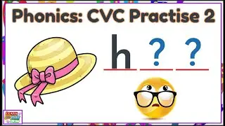 Phonics: CVC Practise for Kids! Video 2