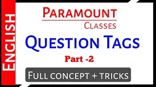 Question tags in English grammer with examples | Paramount classes- ssc, railway | Shrey