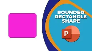 How to make a rounded rectangle shape in PowerPoint