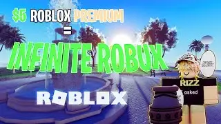 This is How You Can Turn $5 Monthly Into INFINITE ROBUX!