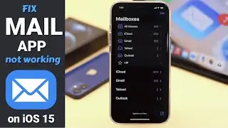 Mail App Not Working on iPhone 12 After iOS 15 Update? Here’s The Fix!