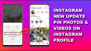 How to Pin Photos & Videos to Your Instagram Profile | Android