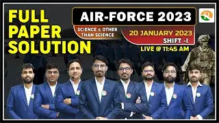 Airforce 2023 1 Shift Paper Solution | 20 Jan  1st Airforce Paper Analysis | Airforce Paper Review