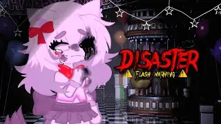 Disaster | FNaF 2 | Gacha club | Fw⚠️