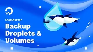 DigitalOcean Droplets and Volumes Backups with SnapShooter