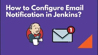 DevOps Class- Day  38 Jenkins Email Notification Configuration and Test Notifications