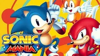 Sonic Mania: Первый Взгляд - Часть 1