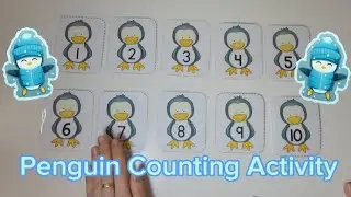 Count with the Penguins! | Counting to Ten | Math Center for Preschool and KG | Numbers 1 to 10