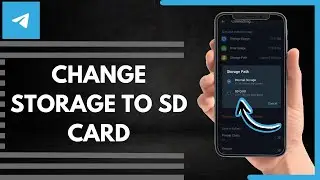 How To Change Storage Of Telegram To SD Card