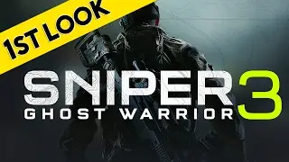 First Look At - Sniper Ghost Warrior 3 (Sniper Ghost Warrior 3 Beta Gameplay)