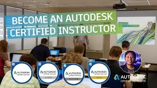 Become an Autodesk Certified Instructor!