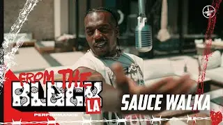 Sauce Walka - Its Giving | From The Block Performance 🎙