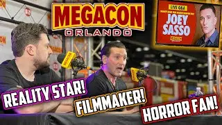 Joey Sasso: Reality Star, Filmmaker & Horror Fan! | MegaCon 2024