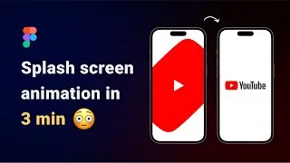 Figma tutorial: Splash screen animation in 3 min 😳