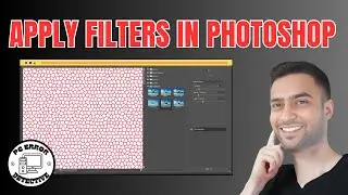 How to Apply Filters in Photoshop | Enhance Your Images Instantly!