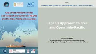 Japan's Approach to Free and Open Indo-Pacific / Maiko ICHIHARA