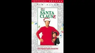 Opening and Closing to The Santa Clause Special Edition VHS (2004)