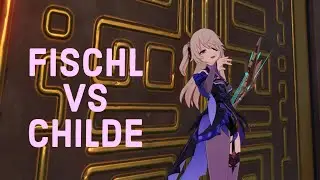 Fischl Solo Childe - [Genshin Impact]