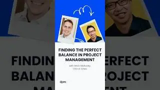 Finding the perfect balance in Project Management #shorts #projects #podcast