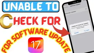 Unable To Check For Software Update (iOS 17) |An Error Occur While Checking For Software Update 2023