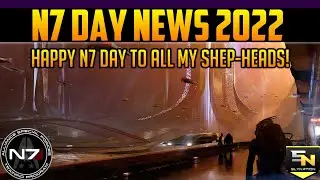 N7 Day 2022 | News Roundup & Celebrations