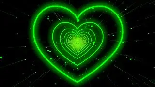 Heart Tunnel Video💚Green Neon Lights Heart Motion Background Heart Tunnel Background Video [4Hours]