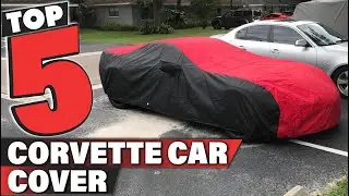 Top 5 Corvette Car Covers for Year-Round Protection