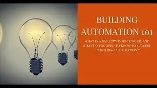 Building Automation 101