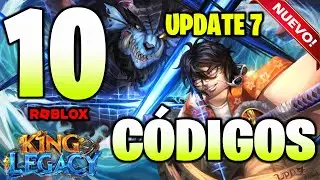 10 CÓDIGOS de ⚔️ KING LEGACY ⚔️ activos 🔥 UPDATE 7 ❗❗ CODIGOS Legado del Rey 🔥 ROBLOX 2024 🔥TilloASR