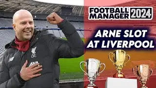 ARNE SLOT REBUILDS LIVERPOOL | FM24 Experiment