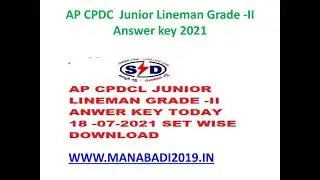 AP CPDC JUNIOR LINEMAN GRADE  II ANSWER KEY 2021 |  AP  JR LINEMAN GRADE- 2 ANSWER KEY 18 JULY 2021