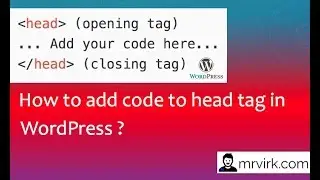 How to Add Code to Head Tag in Wordpress ? Step by Step