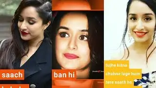 Shraddha kapoor cute full screen whatsapp status in tujhe kitna chahne lge hum Shraddhu💕Zeenu