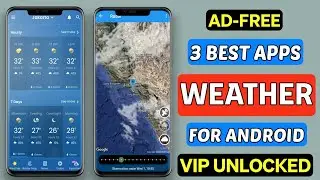 3 Best Weather App For Android | Most Accurate Weather App