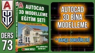 73 3D Bahçe Bordürlerini Modelleme | Autocad 3D Bina Çizim Eğitim Seti Dersleri