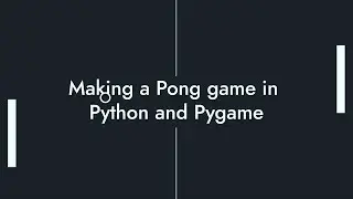 Learning pygame by making Pong part 4 - Reworking the code with sprites (+making it look prettier)