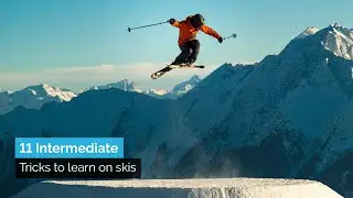 11 Intermediate Tricks to Learn on Skis