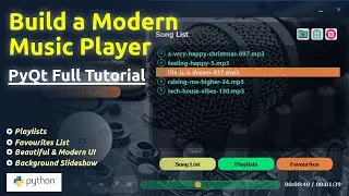 PySide/PyQt Full Tutorial: Build a Modern Music Player with Python