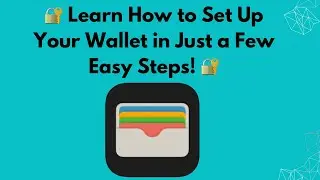 🔐 Learn How to Set Up Your Wallet in Just a Few Easy Steps! 🔐