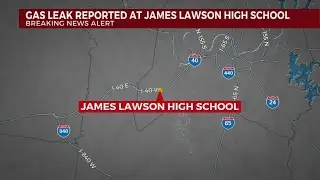 Gas leak reported at James Lawson High School