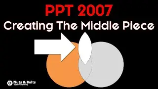 How to Create The Middle Part of Two Overlapping Circles (PowerPoint 2007)