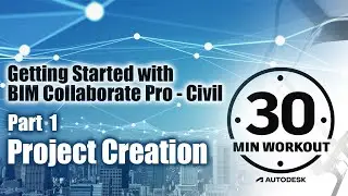 Civil 3D in the Cloud - Pt 1 - Project Creation