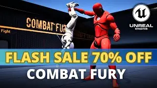 2-Day Flash Sale Combat Fury with 70% Discount for Unreal Engine 5 - Amazing Combat System