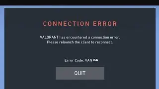 How to fix Van error 84 valorant