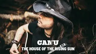 The Animals House Of The Rising Sun – Fabio Canu & Other Notable Covers