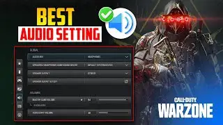 Best Audio Settings of Warzone 3.0 you MUST know on PC | Warzone 3.0 Best Audio Settings