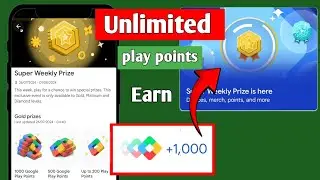 Unlimited Google Play Points Earn | How to get 1000 play points