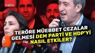 HDP ve DEM Parti kapatılacak mı? | ULUSAL HABER